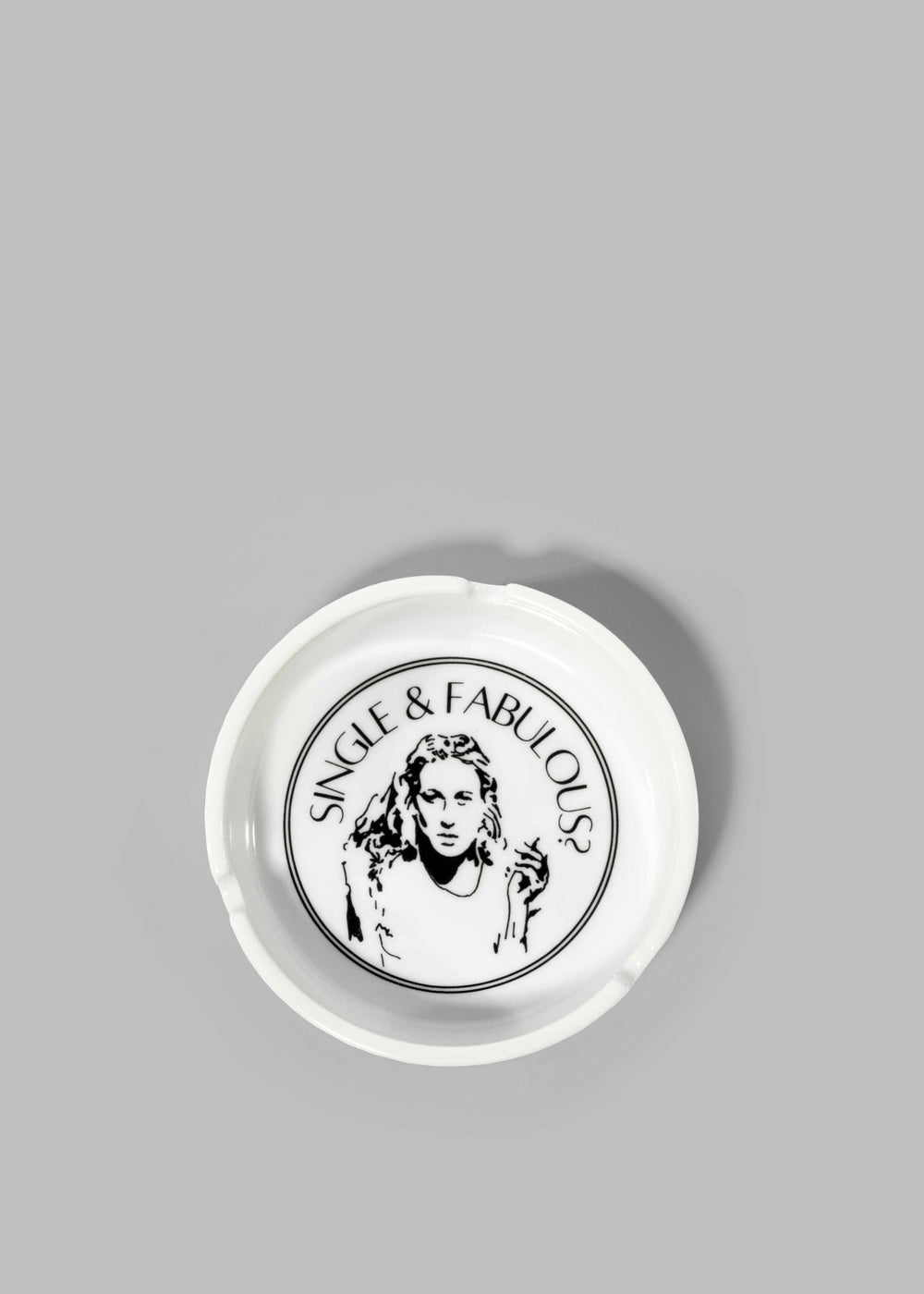 THNK1994 "Single & Fabulous?" Ashtray - White
